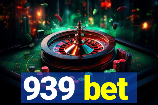 939 bet